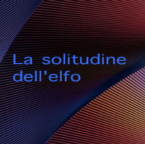 La-solitudine-dellelfo