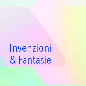 invenzioni-e-fantasie